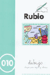 RUBIO DIBUJO 010    CUADERNO PARA COLOREAR RUBIO