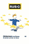 CUADERNO PROBLEMAS CON EUROS 1E - RUBIO