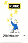 CUADERNO PROBLEMAS CON EUROS 3E - RUBIO