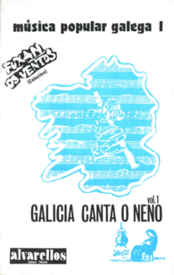 GALICIA CANTA � NENO