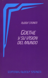 GOETHE Y SU VISION DEL MUNDO