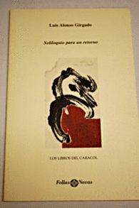 SOLILOQUIO PARA UN RETORNO