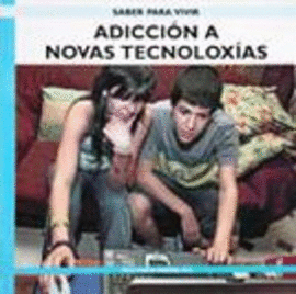 ADICCIN A NUEVAS TECNOLOGAS