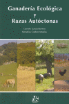 GANADER�A ECOL�GICA Y RAZAS AUT�CTONAS