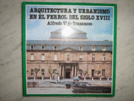 ARQUITECTURA Y URBANISMO EL EL FERROL DE EL SIGLO XVIII