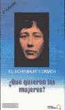 �QU� QUIEREN LAS MUJERES?