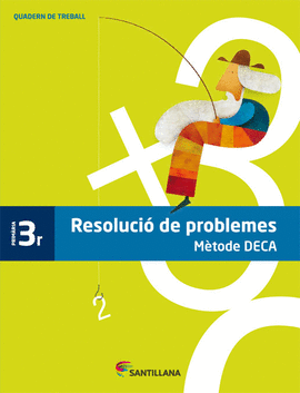 QUADERN PROBLEMES METODE DECA 3 PRIMARIA