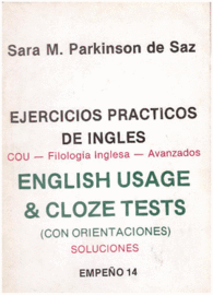 EJERCICIOS PRACTICOS DE INGL�S ENGLISH USAGE SOLUCIONES