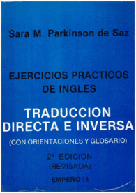EJERCICIOS PRACTICOS DE INGLES TRADUCCION DIRECTA E INVERSA