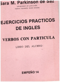 EJERCICIOS PRACTICOS DE INGLS VERBOS CON PARTICULA LIBRO DEL ALUMNO