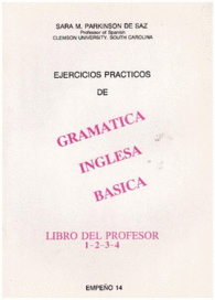 'EJERCICIOS PRACTICOS DE GRAMATICA INGLESA CLAVE L 1 4