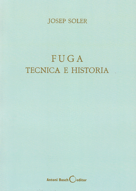 FUGA TECNICA E HISTORIA
