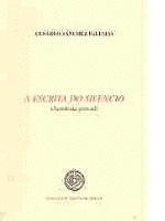 A ESCRITA DO SILENCIO ANTOLOXIA PERSOAL