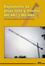 REGLAMENTO DE GRAS TORRE Y MVILES.MIE-AM2 Y MIE-AM4