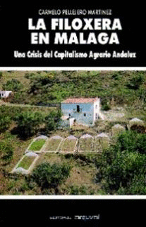LA FILOXERA EN M�LAGA