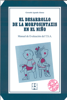 EL DESARROLLO DE MORFOSINTAXIS EN EL NI�O