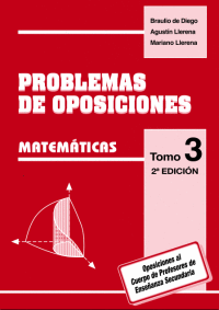 PROBLEMAS RESUELUELTOS DE OPOSICIONES MATEMATICAS VOL 3