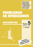 PROBLEMAS DE OPOSICIONES. TOMO 5 (2006 A 2012). MATEMTICAS