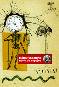 MARIO CESARINY. NAV�O DE ESPEJOS