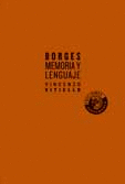 BORGES. MEMORIA Y LENGUAJE