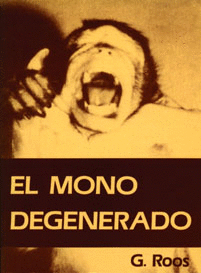 EL MONO DEGENERADO