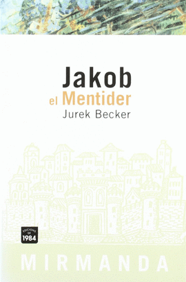 JAKOB EL MENTIDER