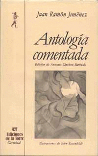 ANTOLOG�A COMENTADA DE JUAN RAM�N JIM�NEZ