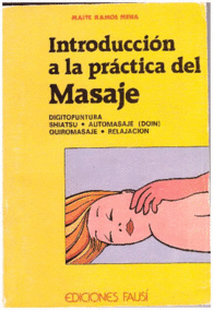 INTRODUCCION A LA PRACTICA DEL MASAJE