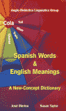 SPANISH WORDS AND ENGLISH MEANINGS