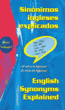 SIN�NIMOS INGLESES EXPLICADOS = ENGLISH SYNONYMS EXPLAINED
