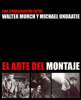 EL ARTE DEL MONTAJE