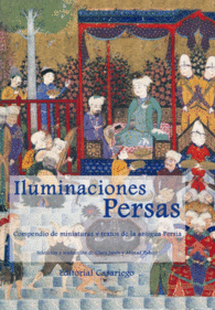 ILUMINACIONES PERSAS LA EVASI�N DEL VIAJE