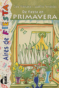 DE FIESTA EN PRIMAVERA. SERIE AIRES DE FIESTA. LIBRO