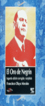 EL ORO DE NEGR�N