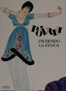 VISTIENDO LA �POCA