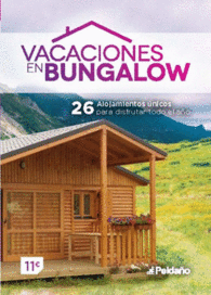 VACACIONES EN BUNGALOW 2