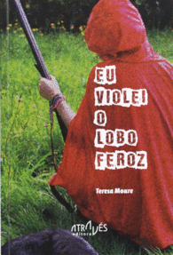 EU VIOLEI O LOBO FEROZ