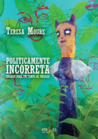 POLITICAMENTE INCORRECTA