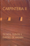 CARPINTERIA II TECHOS SUELOS Y PAREDES DE MADERA