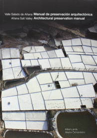 MANUAL DE PRESERVACION ARQUITECTONICA VALLE SALADO DE A�ANA