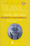 REGRESI�N O TRASCENDENCIA