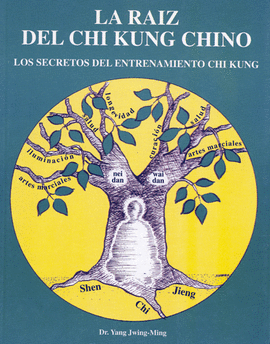 LA RA�Z DEL CHI KUNG CHINO