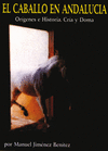 EL CABALLO EN ANDALUC�A