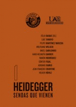 HEIDEGGER SENDAS QUE VIENEN (2 VOL)