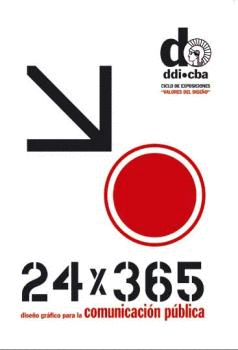 24 X 365 DISEO GRAFICO PARA LA COMUNICACION PUBLICA