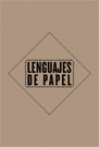 LENGUAJES DE PAPEL