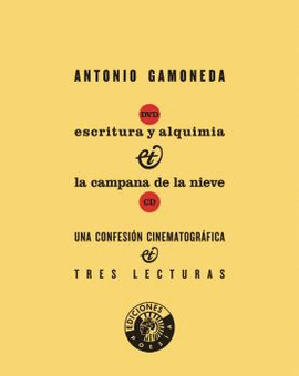 ESCRITURA Y ALQUIMIA & LA CAMPANA DE LA NIEVE