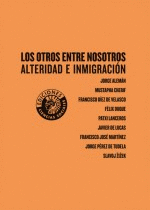 OTROS ENTRE NOSOTROS, LOS
