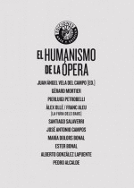 HUMANISMO DE LA OPERA, EL