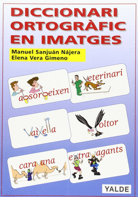 DICCIONARI ORTOGR�FIC EN IMATGES